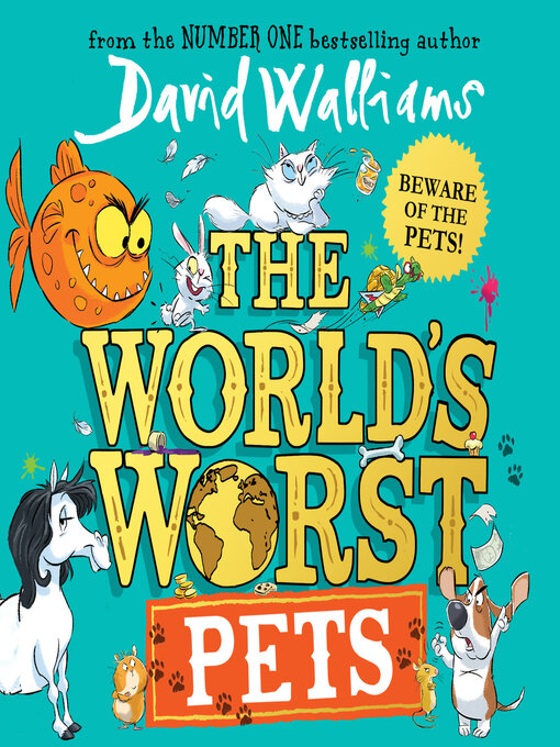 Title details for The World's Worst Pets by David Walliams - Wait list